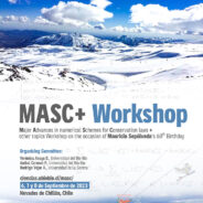 MASC+: Major Advances in numerical Schemes for Conservation laws + other topics