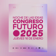 Congreso Futuro 2025: Noche de las Ideas