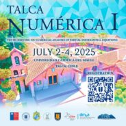 Specialists in Numerical Analysis will meet in an international event at U. Católica del Maule