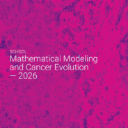 Summer Course: Mathematical Modeling and Cancer Evolution 2026