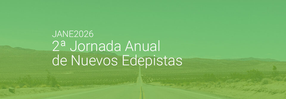 JANE 2026 – Jornada Anual de Nuevos Edepistas